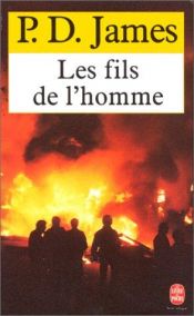 book cover of Les Fils de l'homme by P. D. James