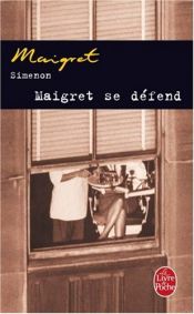 book cover of Maigret on the Defensive by Georges Simenon