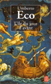 book cover of L'Île du jour d'avant by Umberto Eco