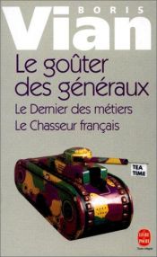 book cover of Le Goûter des généraux by Борис Виан