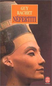 book cover of Néfertiti by Guy Rachet