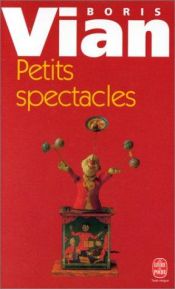 book cover of Petits spectacles by Boris Vian