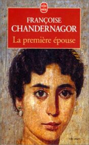 book cover of De eerste vrouw by Françoise Chandernagor