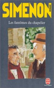 book cover of J'AI Lu: Les Fantomes Du Chapelier by Georges Simenon