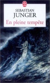 book cover of En pleine tempête by Sebastian Junger