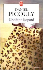 book cover of Il ragazzo leopardo by Daniel Picouly