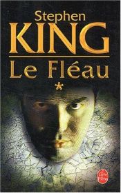 book cover of Fléau, (Le), tome 1 by Ричард Бакман