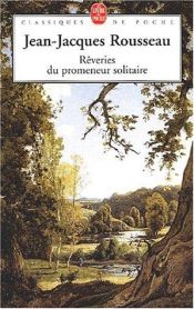 book cover of RÒVERIES DU PROMENEUR SOLITAIRE (LES) by Jean-Jacques Rousseau