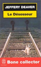 book cover of Le Désosseur by Jeffery Deaver