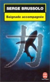 book cover of Baignade accompagnée by Serge Brussolo