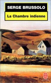 book cover of La Chambre indienne by Serge Brussolo
