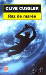 book cover of Raz de marée by Clive Cussler