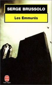 book cover of Les Emmurés by Serge Brussolo