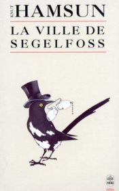 book cover of Die Stadt Segelfoss by Knut Hamsun