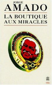 book cover of La boutique aux miracles by Jorge Amado