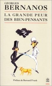 book cover of La Grande Peur des Bien-pensants by Georges Bernanos
