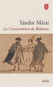 book cover of La Conversation De Bolzano by Sándor Márai