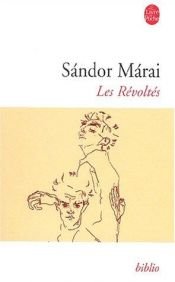 book cover of Les Révoltés by Sándor Márai