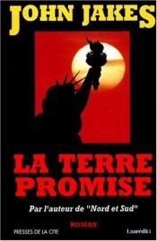 book cover of La terre promise by John Jakes