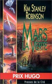 book cover of Mars la Verte by Kim Stanley Robinson