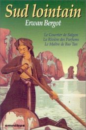 book cover of Sud lointain by Erwan Bergot