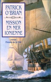 book cover of Mission en mer Ionienne by Patrick O'Brian