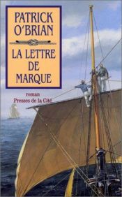 book cover of La lettre de marque - T12 by Patrick O'Brian