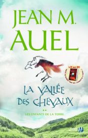 book cover of La Vallée des chevaux by Jean M. Auel