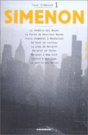 book cover of Tout Simenon Vol 1: La Fenetre des Rouet by Georges Simenon
