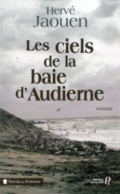 book cover of Les ciels de la baie d'Audierne by Hervé Jaouen