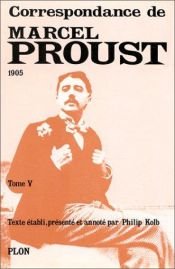 book cover of Correspondance de Marcel Proust, tome 5 : 1905 by Marcel Proust