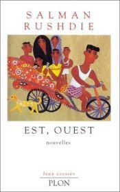 book cover of Est, Ouest (nouvelles) by Salman Rushdie