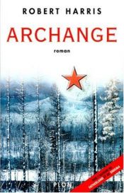 book cover of Archange by Robert Harris