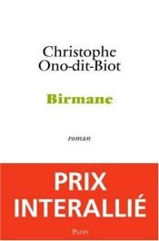 book cover of Birmane by Christophe Ono-Dit-Biot