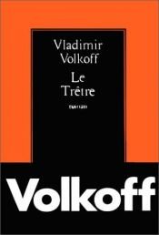 book cover of The traitor by Vladimir Volkoff