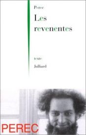 book cover of Les revenentes by Georges Perec