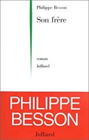 book cover of Son frère by Philippe Besson