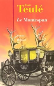 book cover of Monsieur Montespan by Jean Teulé