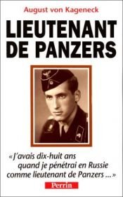 book cover of Lieutenant de Panzers by August von Kageneck