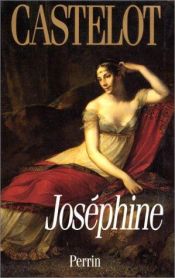 book cover of Josephine by André Castelot