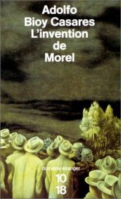 book cover of L'Invention de Morel by Adolfo Bioy Casares