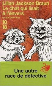 book cover of Le chat qui lisait à l'envers by Lilian Jackson Braun