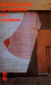 book cover of Le Bouddha de banlieue by Hanif Kureishi
