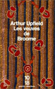 book cover of The Widows of Broome by Arthur Upfield