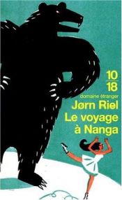 book cover of Le Voyage à Nanga : Un racontar exceptionnellement long by Riel Jorn