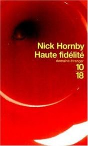 book cover of Haute Fidélité by Nick Hornby