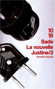 book cover of La nouvelle Justine: ou Les malheurs de la vertu by Donatien Alphonse François de Sade