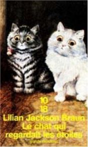 book cover of Le chat qui regardait les étoiles by Lilian Jackson Braun