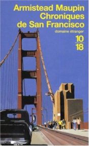 book cover of Chroniques de San Francisco, tome 1 : Chroniques de San Francisco by Armistead Maupin
