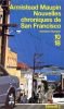 Chroniques de San Francisco, tome 2 : Nouvelles Chroniques de San Francisco